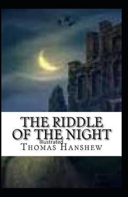 The Riddle of the Night Illustrated B08CJWM3MG Book Cover