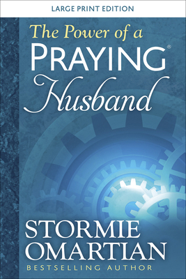 The Power of a Praying Husband Large Print [Large Print] 0736981578 Book Cover