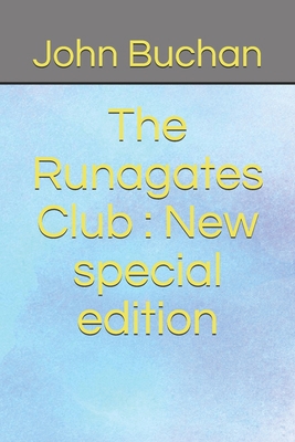 The Runagates Club: New special edition B08D52HQZJ Book Cover