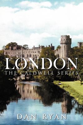 London: The Caldwell Series 1467025666 Book Cover