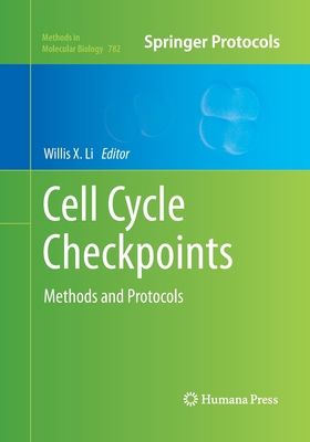 Cell Cycle Checkpoints: Methods and Protocols 1493961810 Book Cover