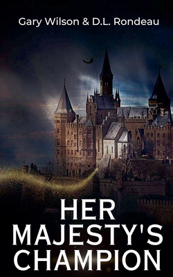 Her Majesty's Champion 1069569445 Book Cover