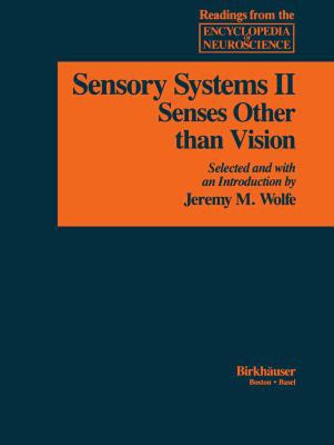Sensory Systems: II: Senses Other Than Vision 0817633960 Book Cover