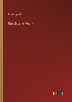 Griechische Metrik [German] 3368414402 Book Cover