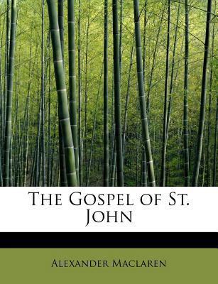The Gospel of St. John 1116665425 Book Cover