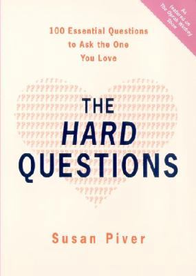 Hard Questions, The: 100 Essential Questions to... 0143002384 Book Cover