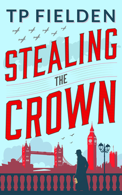 Stealing the Crown 1713505894 Book Cover