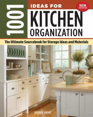 1001 Ideas for Kitchen Organization, New Editio... 1580118445 Book Cover