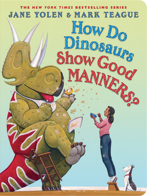 How Do Dinosaurs Show Good Manners? 1546127313 Book Cover