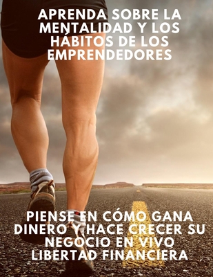 Aprenda sobre la mentalidad y los hábitos de lo... [Spanish] B08GV97VLM Book Cover