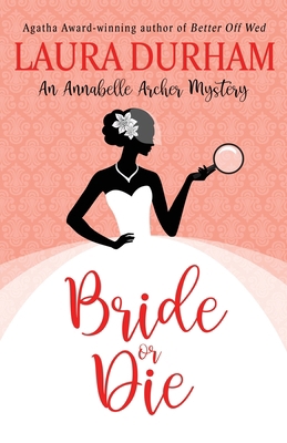 Bride or Die 1949496325 Book Cover