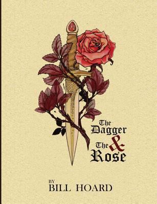 The Dagger and the Rose 1943383103 Book Cover