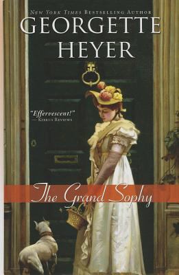 The Grand Sophy [Large Print] 1410462234 Book Cover