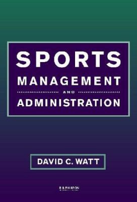 Sports Management and Administration 0419196404 Book Cover