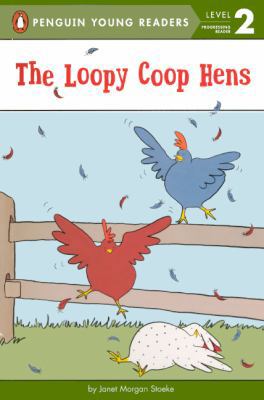 The Loopy Coop Hens 0606287515 Book Cover