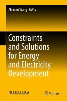 Constraints and Solutions for Energy and Electr... 9811083029 Book Cover