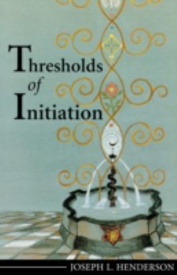 Thresholds of Initiation 1888602325 Book Cover