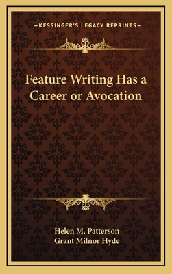 Feature Writing Has a Career or Avocation 1168655080 Book Cover