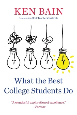 What the Best College Students Do 0674293843 Book Cover