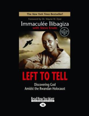 Left to Tell: Discovering God Amidst the Rwanda... [Large Print] 145872381X Book Cover