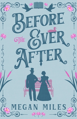 Before the Ever After B0D1K1N3LR Book Cover