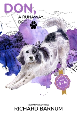 Don, A Runaway Dog: His Many Adventures: Kneeti... B08GB15F5N Book Cover