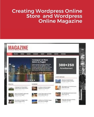Creating Wordpress Online Store and Wordpress O... 1715542827 Book Cover