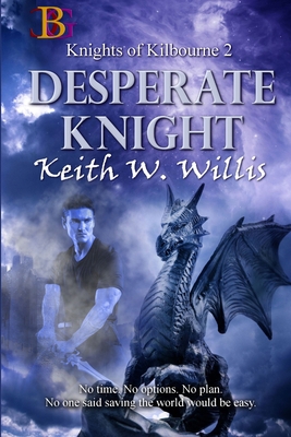 Desperate Knight 1947128175 Book Cover