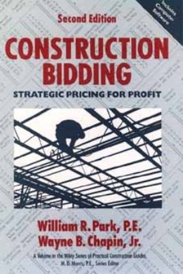 Construction Bidding: Strategic Pricing for Pro... 0471547638 Book Cover