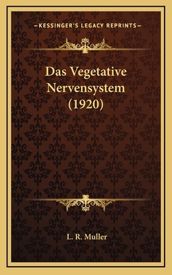 Das Vegetative Nervensystem (1920) [German] 1167880234 Book Cover