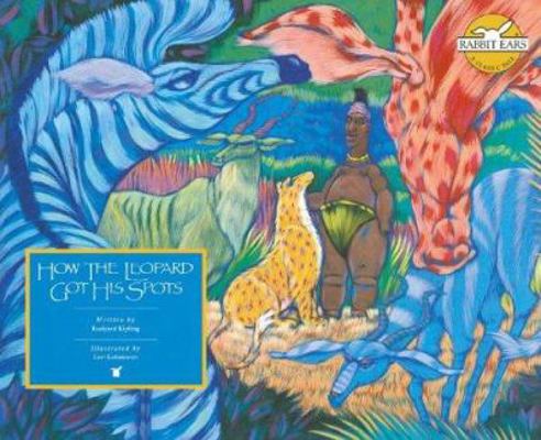 How the Leopard Got His Spots 1596793449 Book Cover