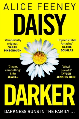 Daisy Darker: A Gripping Psychological Thriller... 1529089824 Book Cover