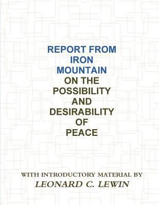 Report from Iron Mountain 8087888987 Book Cover