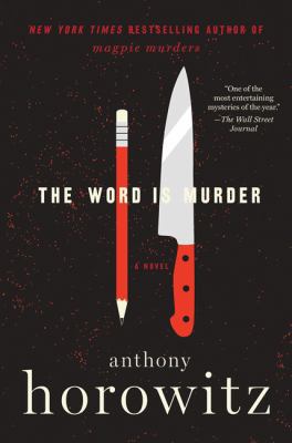 The Word is Murder: A Novel (A Hawthorne and Ho... 1443455504 Book Cover