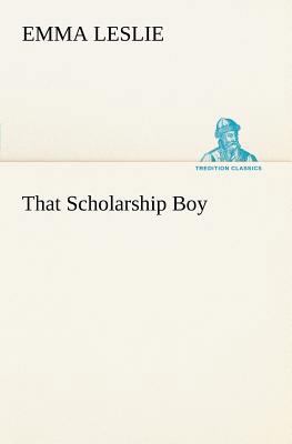 That Scholarship Boy 3849185451 Book Cover