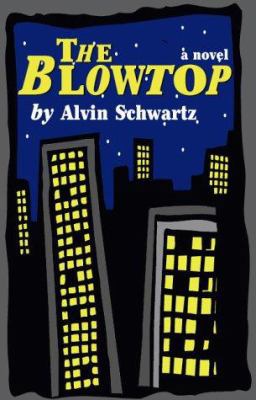 The Blowtop 158754007X Book Cover