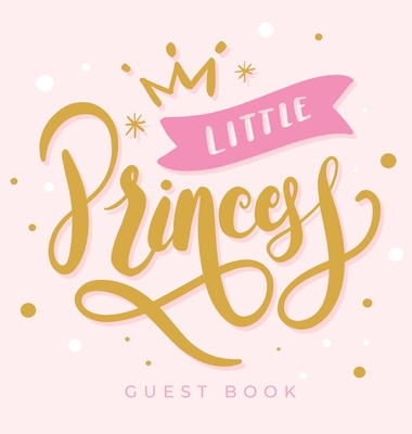 Little Princess: Baby Shower Guest Book with Gi... 8395723415 Book Cover