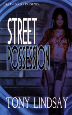 Street Possession 160162011X Book Cover