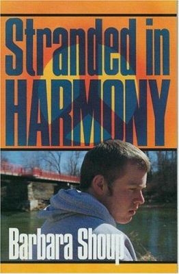 Stranded in Harmony 1578600944 Book Cover