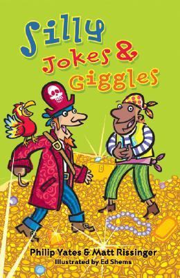 Silly Jokes & Giggles 1402740719 Book Cover