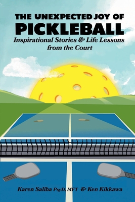 The Unexpected Joy of Pickleball: Inspirational... B0CT8MCKGV Book Cover
