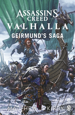 Assassin's Creed Valhalla: Geirmund's Saga 1405946806 Book Cover