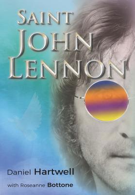 Saint John Lennon 1538053861 Book Cover