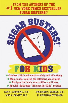 Sugar Busters! for Kids 0345445716 Book Cover
