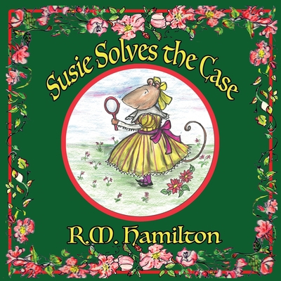Susie Solves the Case 192588841X Book Cover