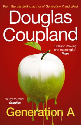 Generation A 0099537389 Book Cover
