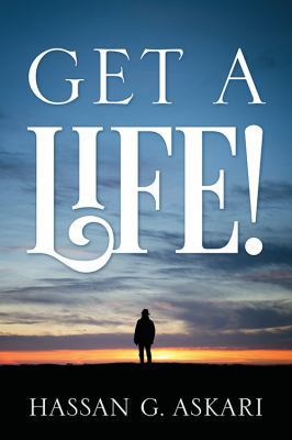 Get a Life! 1478768010 Book Cover