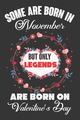 Some Are Born In November But Only Legends Are ... 1661021581 Book Cover