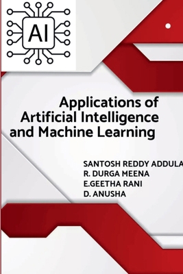 Applications of Artificial Intelligence and Mac... B0DBCY9XSG Book Cover