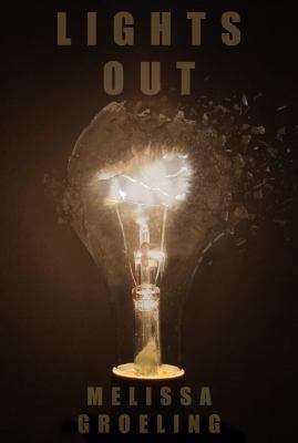 Lights Out 1626940886 Book Cover